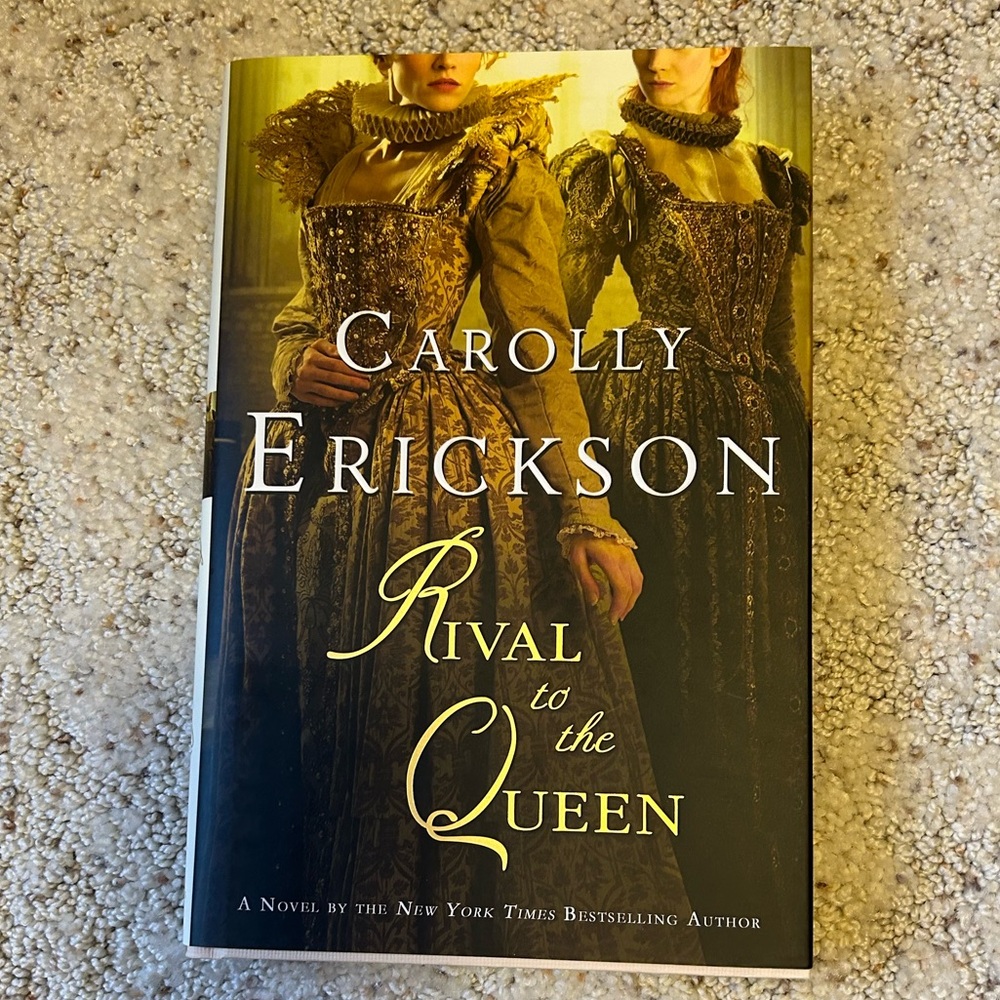 Rival to the Queen by Carolly Erickson